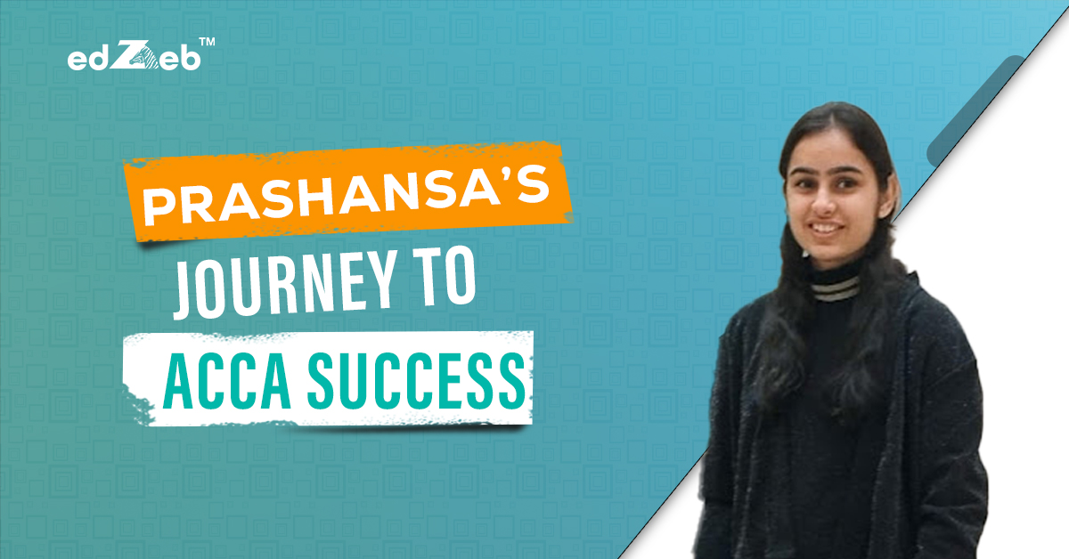 Prashansa's Journey to ACCA Success