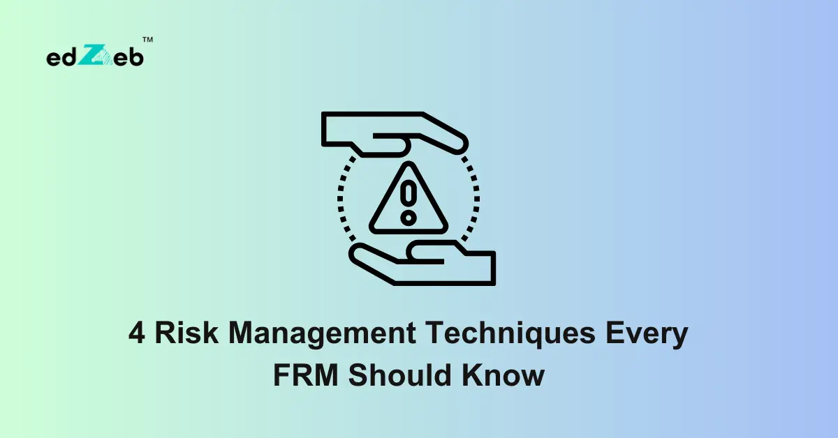 4 Risk Management Techniques