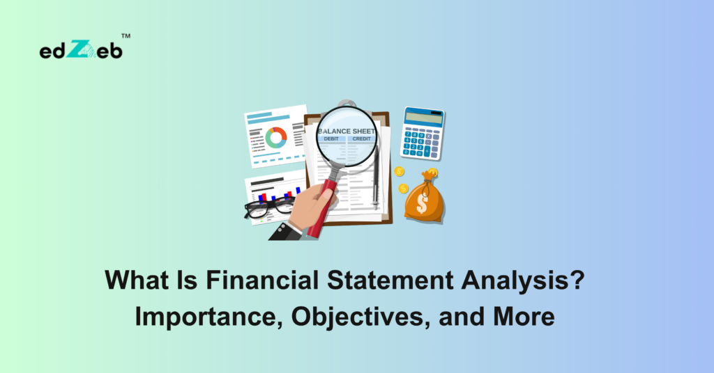 What Is Financial Statement Analysis?