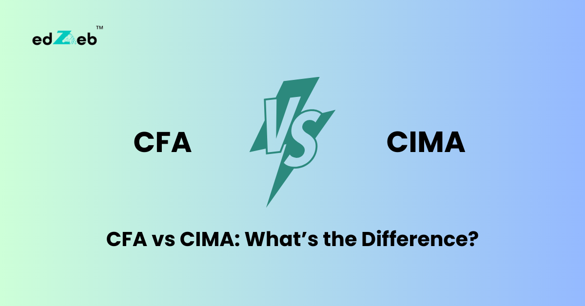 CFA vs CIMA